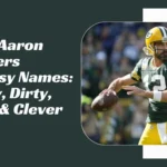 Aaron Rodgers Fantasy Names