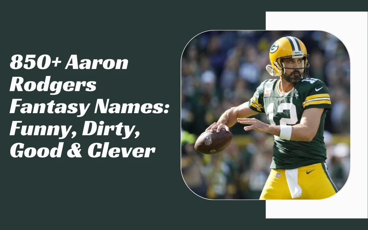 Aaron Rodgers Fantasy Names
