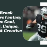 Brock Bowers Fantasy Names