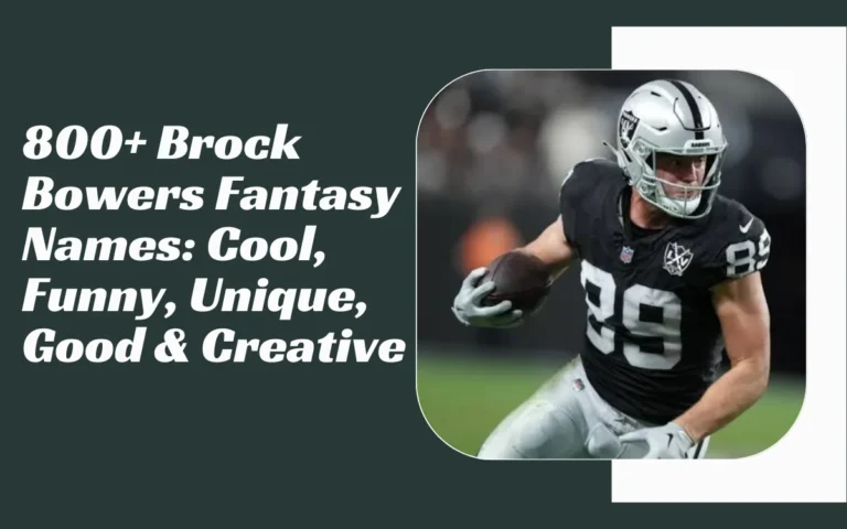 Brock Bowers Fantasy Names