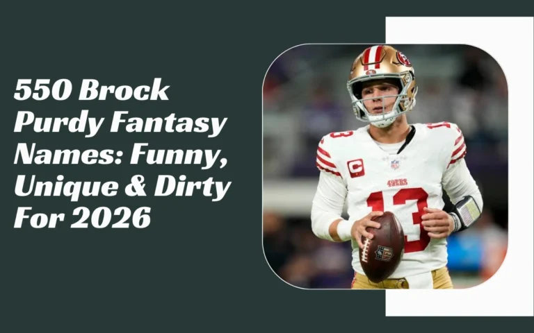 Brock Purdy Fantasy Names