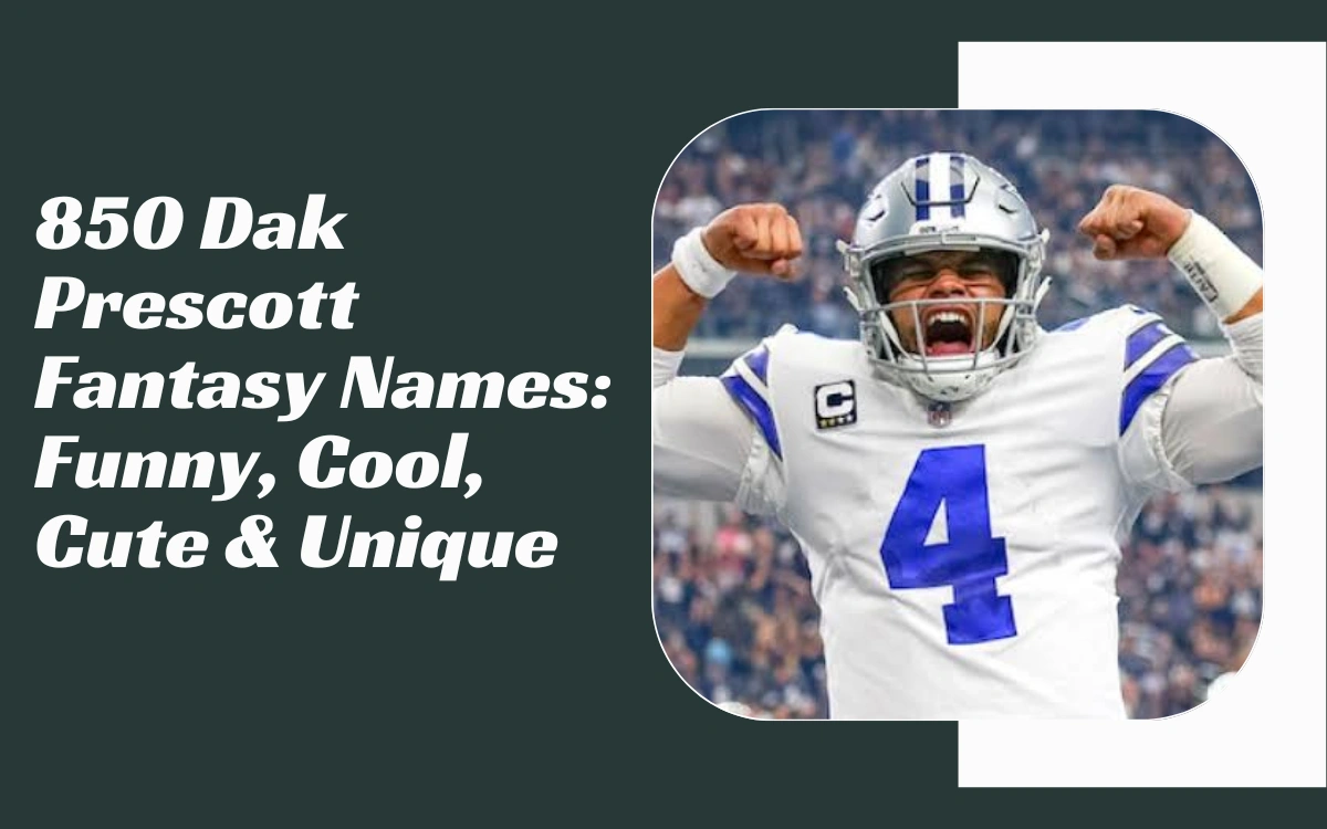 Dak Prescott Fantasy Names