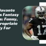 Davante Adams Fantasy Names