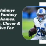 Jahmyr Gibbs Fantasy Team Names