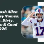 Josh Allen Fantasy Names