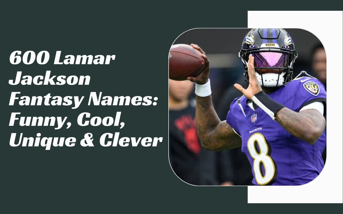 Lamar Jackson Fantasy Names
