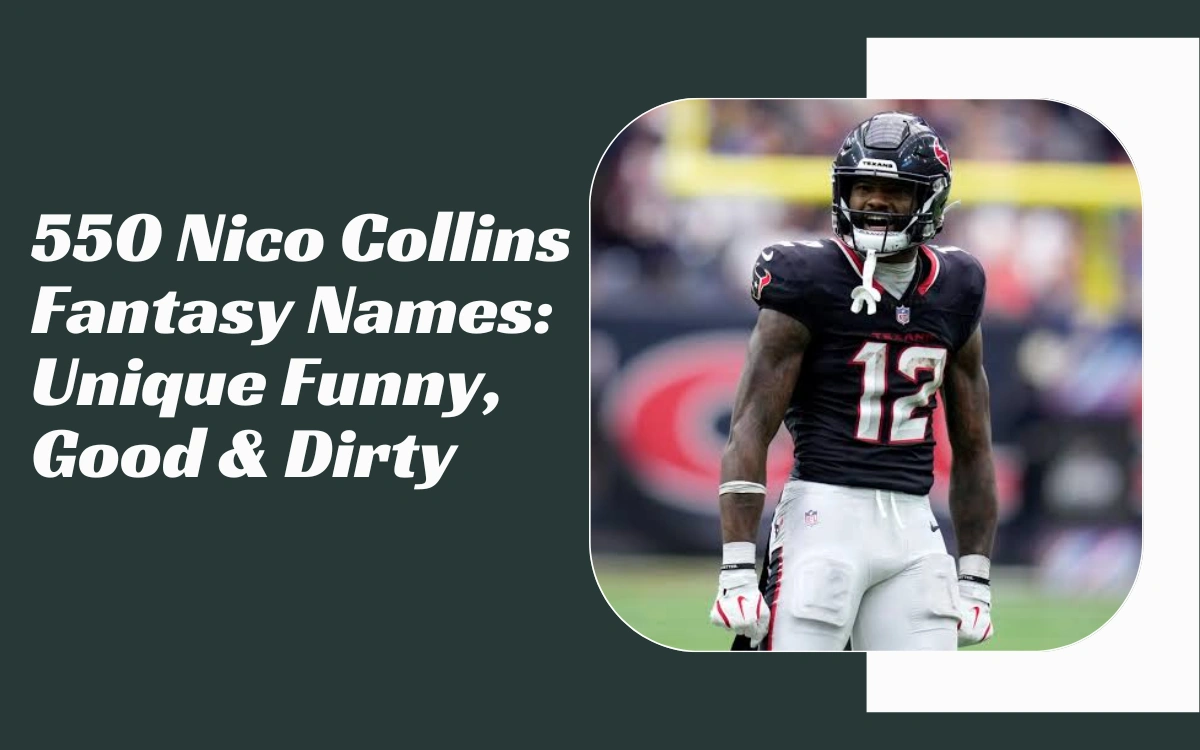 Nico Collins Fantasy Names