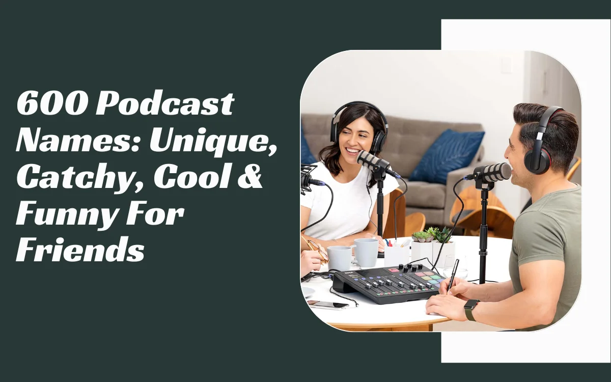 Podcast Names
