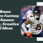 Rome Odunze Fantasy Team Names