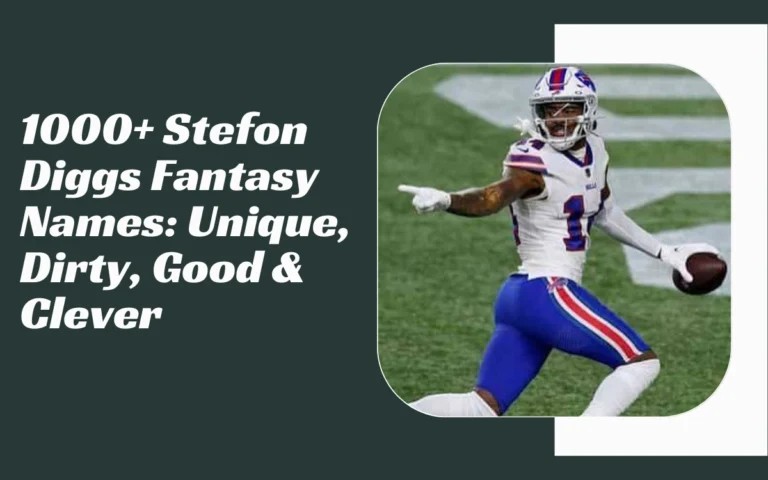 Stefon Diggs Fantasy Names