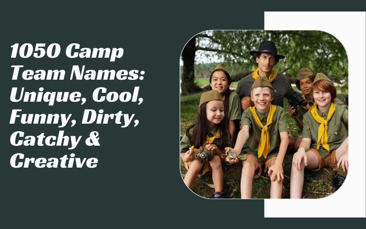 Camp Team Names