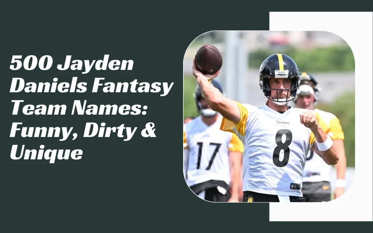 Jayden Daniels Fantasy Team Names