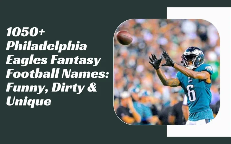 Philadelphia Eagles Fantasy Football Names