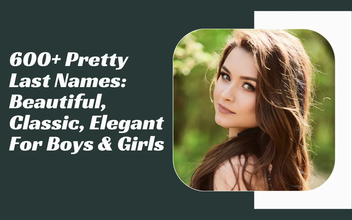 Pretty Last Names